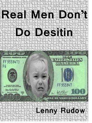cover image of Real Men Don't Do Desitin